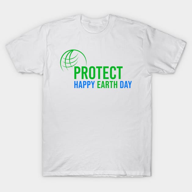 Happy Earth Day T-Shirt by ArtisticFloetry